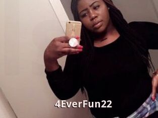 4EverFun22