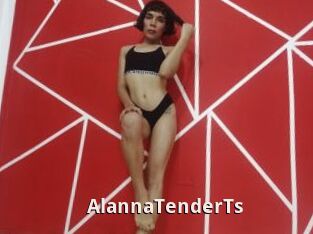 AlannaTenderTs