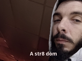 A_str8_dom