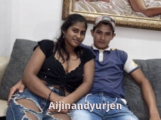 Aijinandyurjen