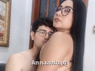 Annaandtroy