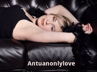 Antuanonlylove