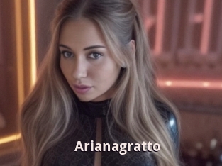 Arianagratto