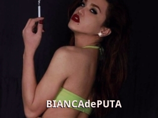 BIANCAdePUTA