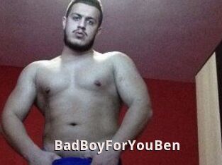 BadBoyForYouBen