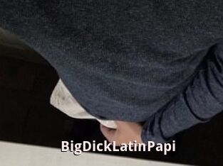 BigDickLatinPapi