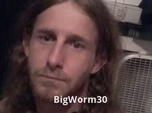 BigWorm30