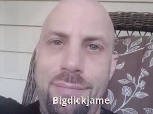 Bigdickjame