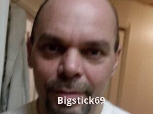 Bigstick69