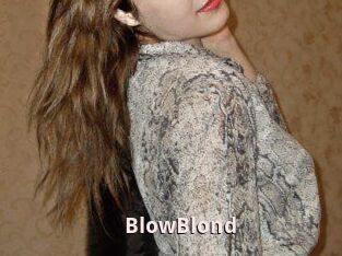 BlowBlond