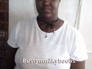 Bustynmilkyboobs