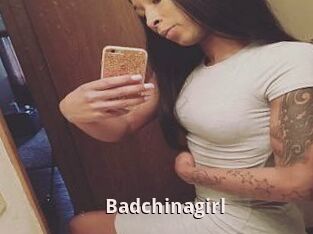 Badchinagirl