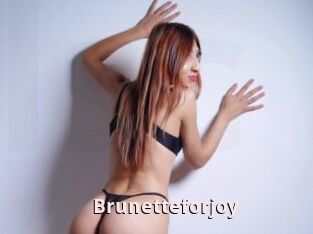 Brunetteforjoy