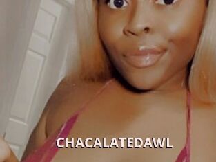 CHACALATEDAWL