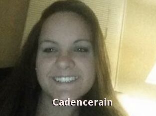 Cadencerain