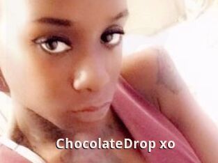 ChocolateDrop_xo