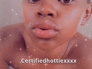 Certifiedhottiexxxx