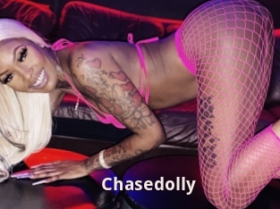 Chasedolly