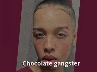 Chocolate_gangster