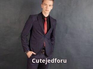 Cutejedforu