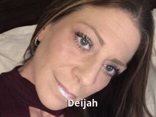 Deijah