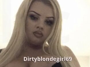 Dirtyblondegirl69