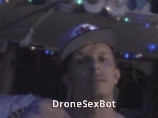 DroneSexBot