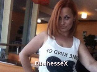 DuchesseX