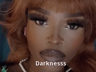 Darknesss