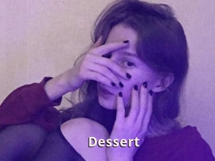 Dessert