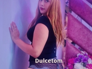 Dulcetom