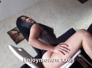 Enjoymenow_xx69