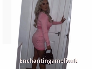 Enchantingameliauk