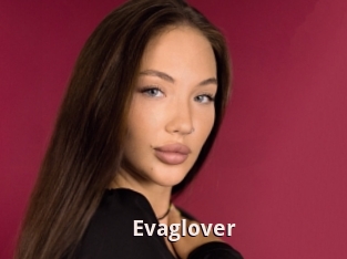 Evaglover