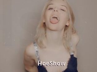 HoeShow