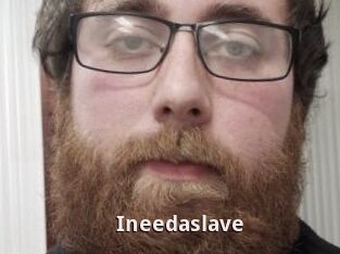 Ineedaslave