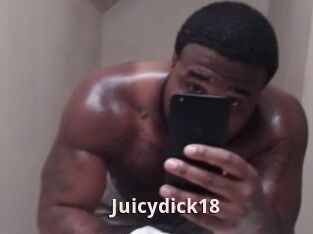 Juicydick18