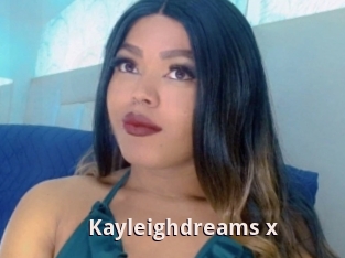 Kayleighdreams_x