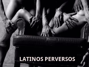 LATINOS_PERVERSOS