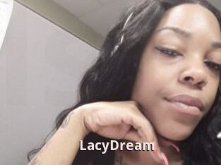 LacyDream