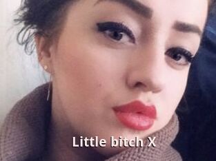 Little_bitch_X