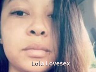 Lola_Lovesex