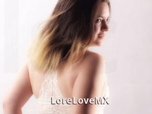 LoreLoveMX