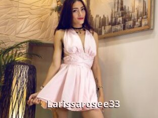 Larissarosee33