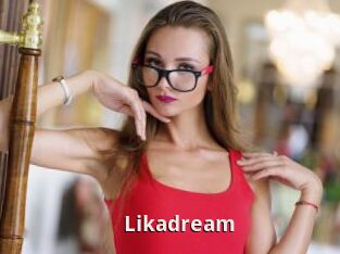 Likadream