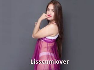 Lisscumlover