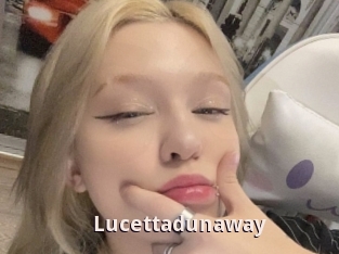 Lucettadunaway