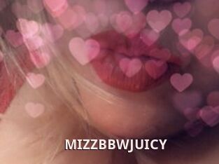 MIZZBBWJUICY