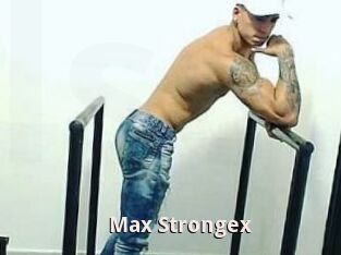 Max_Strongex