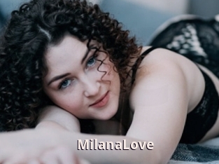 MilanaLove